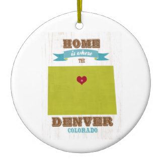Denver, Colorado Map – Home Is Where The Heart Is Ornament