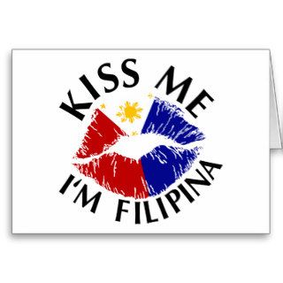 Kiss Me I'm Filipina Card