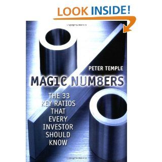 Magic Numbers The 33 Key Ratios That Every Investor Should Know (9780471479246) Peter Temple Books