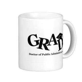DR Public Administration Grad Coffee Mug