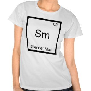 Sm   Slender Man Funny Chemistry Element Symbol T Shirt