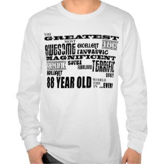 Best Eighty Eight Year Olds Greatest 88 Year Old T Shirt