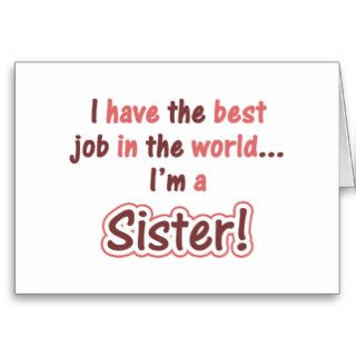 Funny Gifts For Sisters Card