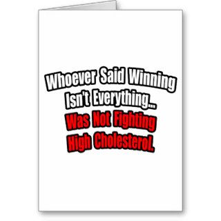 Winning Isn't Everything Quote, High Cholesterol Cards