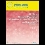 ACSMs Guidelines for Exercise Testing and 