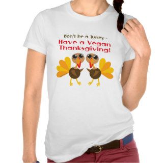 Vegan Thanksgiving T shirt