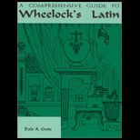 Comprehensive Guide to Wheelocks Latin