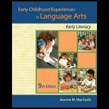 Early Childhood Experiences in Language Arts  Early Literacy