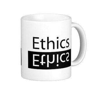 ETHICS COFFEE MUG