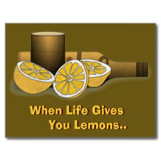Life Gives You Lemons Post Card