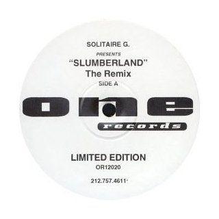 Solitaire Gee / Slumberland (House Remix) Music