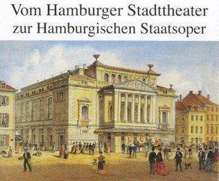 Singers at Hamburg Stadttheater Up to 1945 Music