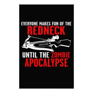 Everyone Makes Fun of the Redneck  Zombie Attack Stationery Design