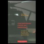 Contemporary States of Emergency The Politics of Military and Humanitarian Interventions