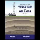 Primer on the Texas Law of Oil and Gas