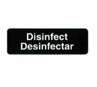 Tablecraft 3 x 9 in Sign, Disinfect / Disinfectar, White On Black