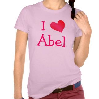 I Love Abel T Shirt