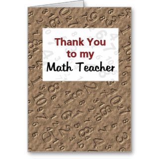 Thank You to my Math Teacher Greeting Cards
