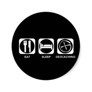 Eat Sleep Geocaching Round Stickers
