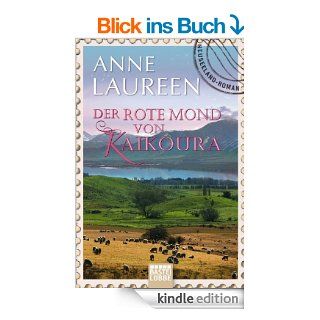 Der rote Mond von Kaikoura Neuseeland Roman eBook Anne Laureen Kindle Shop