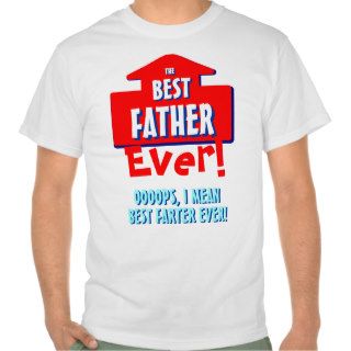 Best Father/ Farter Ever Funny Dad Prank T Shirt