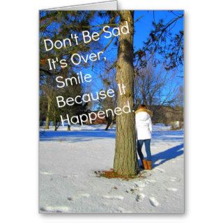 Smile Because It Happened Greeting Card