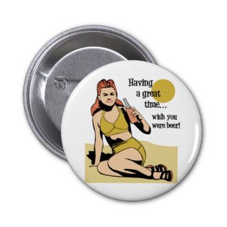 Having a Great Time Pinback Button