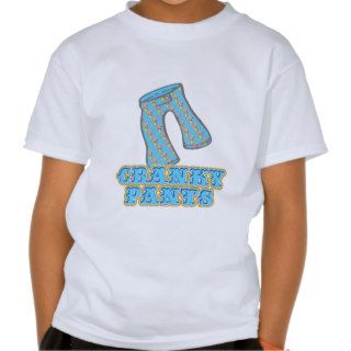 Funny Cranky Pants Design T Shirts