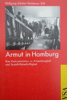 Armut in Hamburg (6738 141) Wolfgang Schtte, Waldemar S Bücher