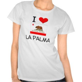 I Love LA PALMA California Tee Shirts