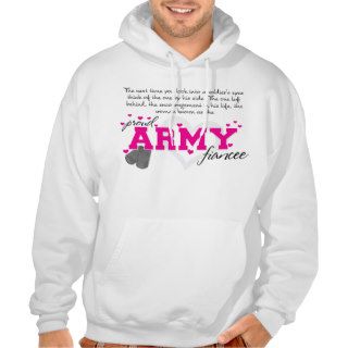 Into a Soldier's eyes   Proud Army Fiancee Hooded Sweatshirt