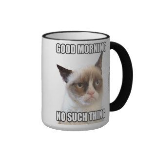 Grumpy Cat™ Good Morning   No Such Thing Coffee Mug