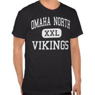 Omaha North   Vikings   High   Omaha Nebraska T shirts