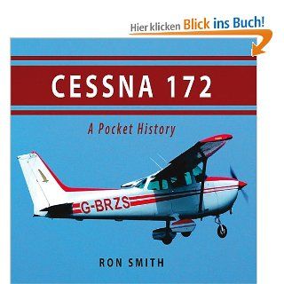 Cessna 172 A Pocket History Ron Smith Fremdsprachige Bücher
