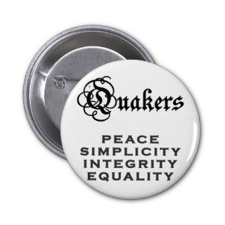 Quaker Motto Buttons