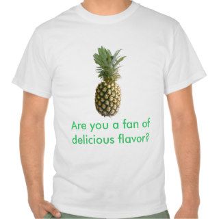 Are you a fan of delicious flavor? t shirts