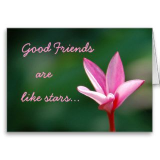 Good Friends are like Stars Card