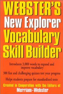 Webster's New Explorer Vocabulary Skill Builder (9781892859129) Merriam Webster Books