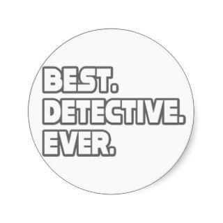 Best Detective Ever Stickers