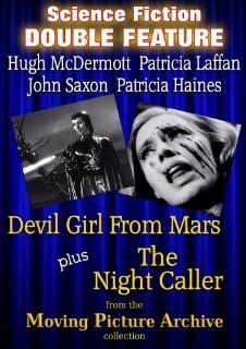 Science Fiction Double Feature   Devil Girl From Mars & The Night Caller Hugh McDermott, Patricia Laffan, John Saxon, Patricia Haines, David MacDonald, John Gilling Movies & TV