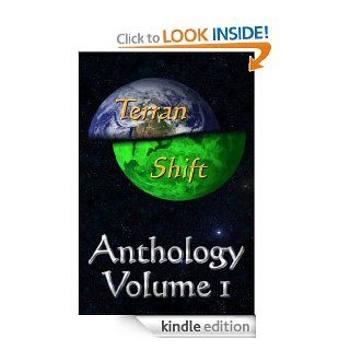 Terran Shift Anthology, Vol 1 eBook Jamie Alan Belanger, Cynthia Ravinski, Paul J Belanger, Alan Belanger, Timothy Lynch Kindle Store
