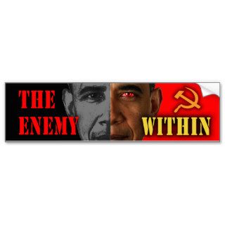 Anti Obama “The Enemy Within” bumper sticker