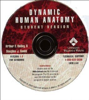 Dynamic Human Anatomy Electronic Supplement to Grant's Atlas of Anatomy, Eleventh Edition (9780781750127) Arthur F. Dalley PhD, Douglas J. Gould PhD Books