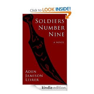Soldiers Number Nine A Novel eBook Aden Jamison Leirer Kindle Store