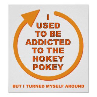 Turn Around Hokey Pokey Funny Poster