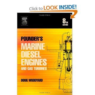 Pounder's Marine Diesel Engines and Gas Turbines Doug Woodyard 9780750658461 Books