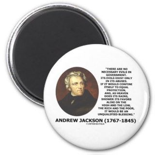 Andrew Jackson No Necessary Evils In Gov't Quote Fridge Magnets