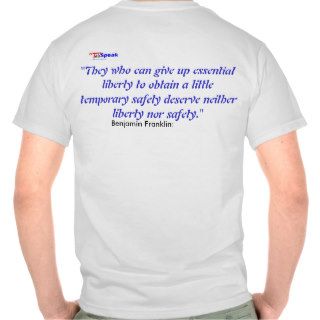 Benjamin Franklin   Liberty or Safety Shirt