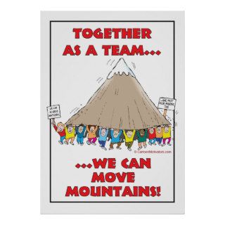 Together as a teamwe can move mountains print