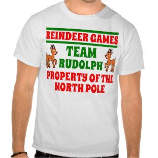 Team Rudolph Reindeer Games Funny Christmas Shirt